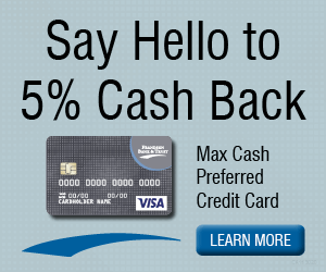 Say Hello to 5%25 Cash Back Max Cash Preferred Credit Card